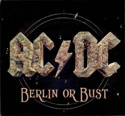 AC-DC : Berlin or Bust